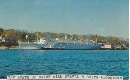 T/V State of Maine with Sewell B. Smith along side