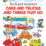 Cars and Trucks and Things That Go Storytime